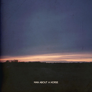 Man About a Horse cover image